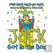 How Jack Got In The Box