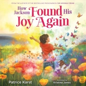 How Jackson Found His Joy Again