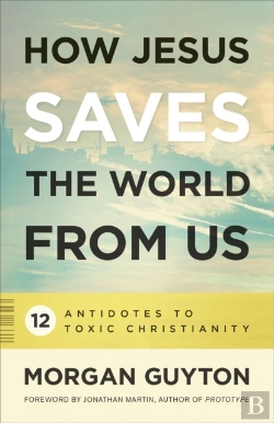 Bertrand.pt - How Jesus Saves The World From Us