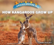 How Kangaroos Grow Up