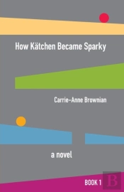 How Katchen Became Sparky