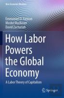 How Labor Powers The Global Economy