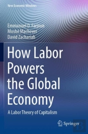 How Labor Powers The Global Economy