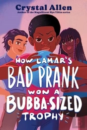 How Lamar'S Bad Prank Won A Bubba-Sized Trophy