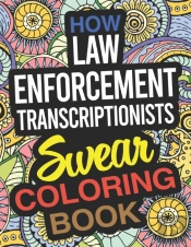 How Law Enforcement Transcriptionists Sw
