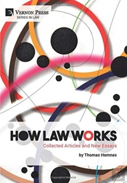 Bertrand.pt - How Law Works: Collected Articles And New Essays