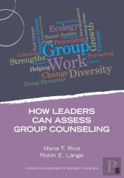 How Leaders Can Assess Group Counseling