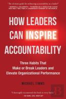 How Leaders Can Inspire Accountability