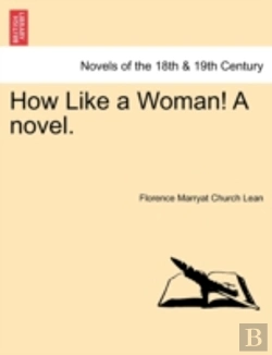 Bertrand.pt - How Like A Woman! A Novel.