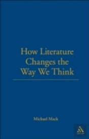 How Literature Changes The Way We Think
