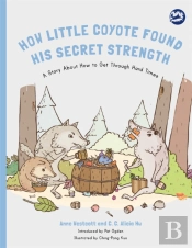 How Little Coyote Found His Secret Strength
