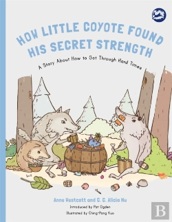 Bertrand.pt - How Little Coyote Found His Secret Strength