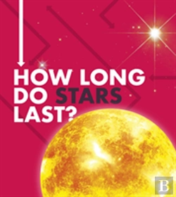 Bertrand.pt - How Long Do Stars Last