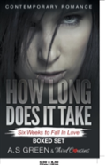 How Long Does It Take - Six Weeks To Fall In Love (Contemporary Romance) Boxed Set
