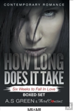 Bertrand.pt - How Long Does It Take - Six Weeks To Fall In Love (Contemporary Romance) Boxed Set
