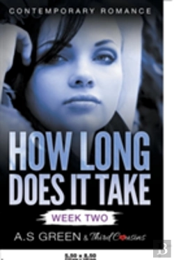 Bertrand.pt - How Long Does It Take - Week Two (Contemporary Romance)