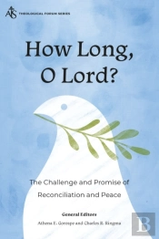 How Long, O Lord?