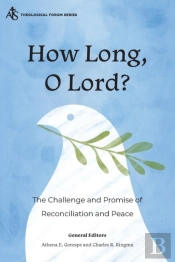 How Long, O Lord?