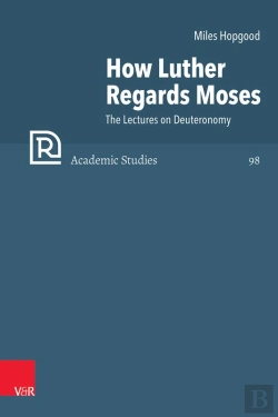 Bertrand.pt - How Luther Regards Moses