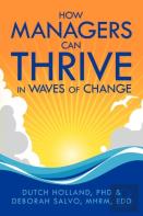 How Managers Can Thrive In Waves Of Change