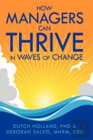 How Managers Can Thrive In Waves Of Change