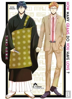 Bertrand.pt - How Many Grams Do You Have Love ? - Livre (Manga) - Yaoi - Hana Collection
