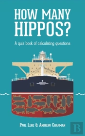 How Many Hippos : A Quiz Book Of Calcula