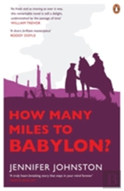 How Many Miles To Babylon?