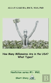 How Many Millionaires Are In The Usa? What Types?