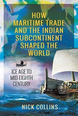 Bertrand.pt - How Maritime Trade And The Indian Subcontinent Shaped The World