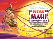 How Maui Slowed The Sun