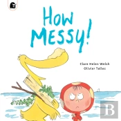 How Messy!