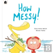 How Messy!