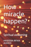 How Miracle Happen?