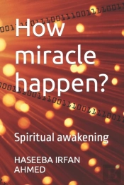 How Miracle Happen?