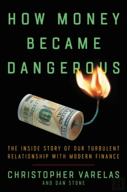 Bertrand.pt - How Money Became Dangerous
