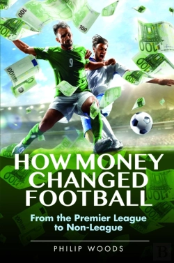 Bertrand.pt - How Money Changed Football