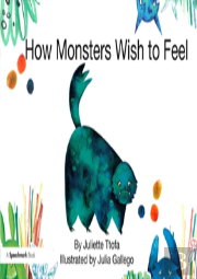 How Monsters Wish To Feel