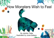 How Monsters Wish To Feel