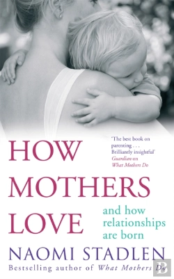 Bertrand.pt - How Mothers Love