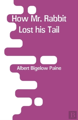 Bertrand.pt - How Mr. Rabbit Lost His Tail