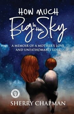 Bertrand.pt - How Much Big Is The Sky: A Memoir Of A M