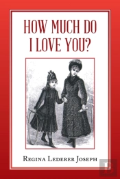 How Much Do I Love You?
