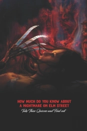How Much Do You Know About A Nightmare On Elm Street