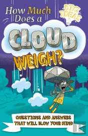 How Much Does A Cloud Weigh?