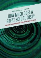 How Much Does A Great School Cost?