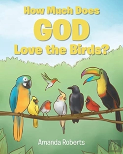 Bertrand.pt - How Much Does God Love The Birds?