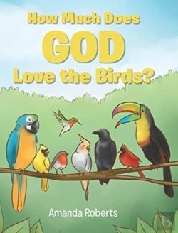 Bertrand.pt - How Much Does God Love The Birds?