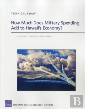 How Much Does Military Spending Add To Hawaii'S Economy?