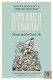 How Much Is Enough?
